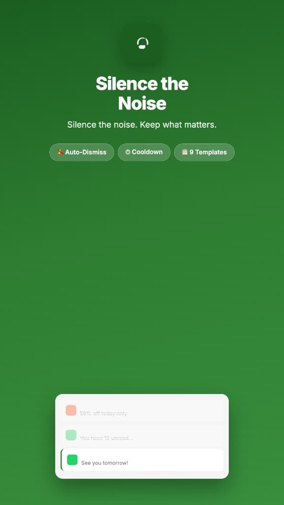 NotiKiller hero — Silence the Noise